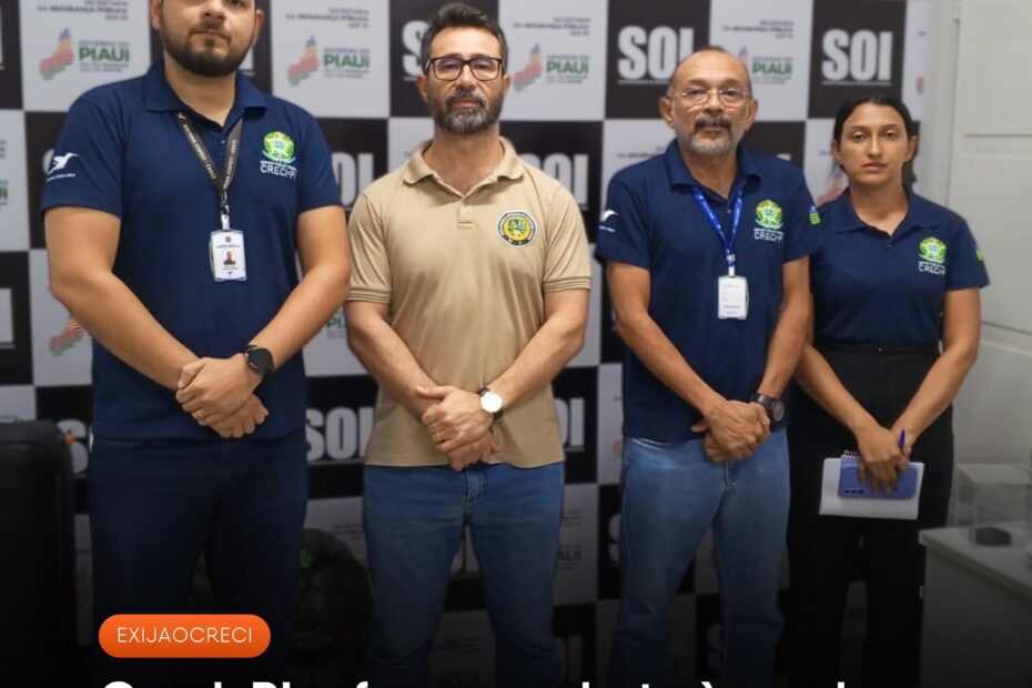 CRECI-PI reforça combate à venda ilegal de terrenos e presta apoio em operação da SSP que desarticulou esquema de fraudes imobiliárias